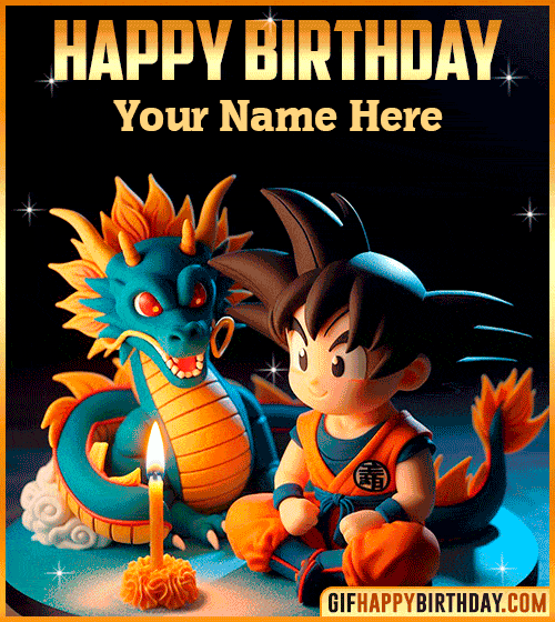 Gif Goku Dragon Ball Happy Birthday  with name edit