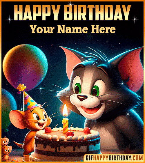 Tom and Jerry Happy Birthday gif for  with name edit